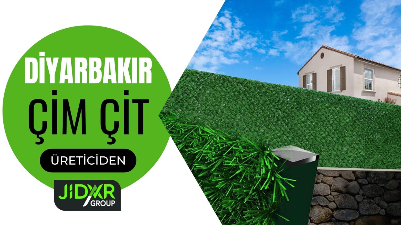 Diyarbakır Çim Çit firmaları